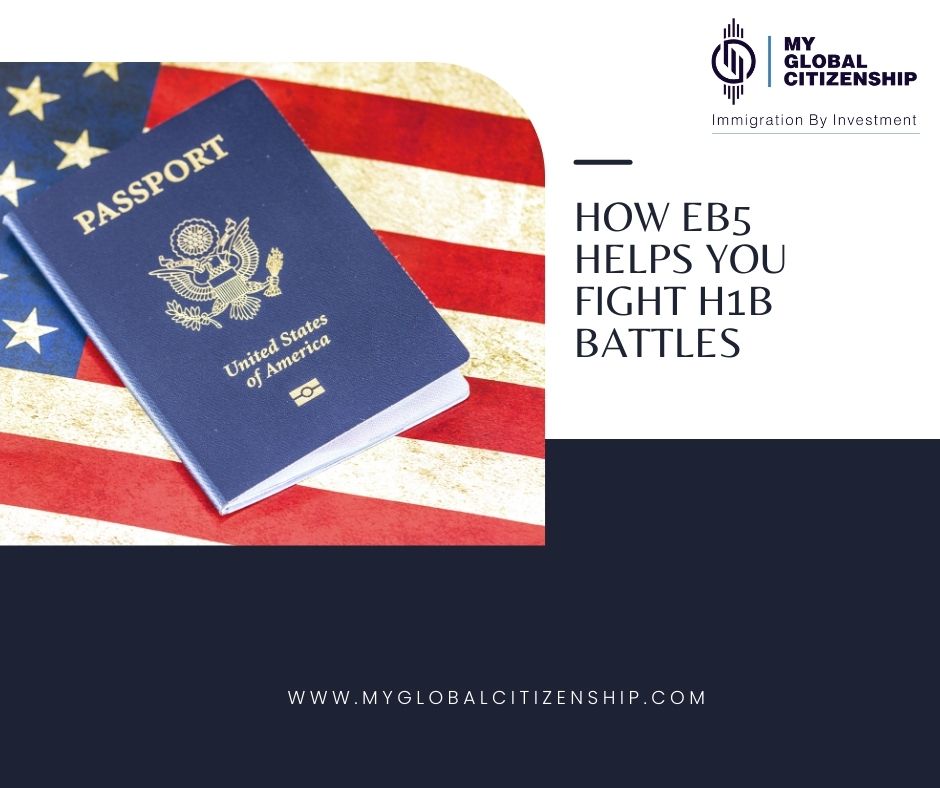 Hoe EB5 helps you fight H1B battles