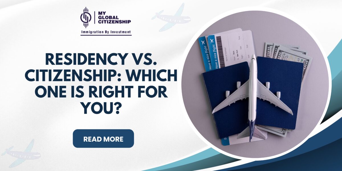 Comparison of residency and citizenship options